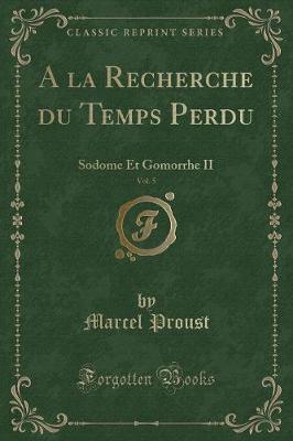 Book cover for a la Recherche Du Temps Perdu, Vol. 5