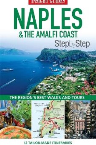 Cover of Insight Step by Step Guides: Naples & the Amalfi Coast