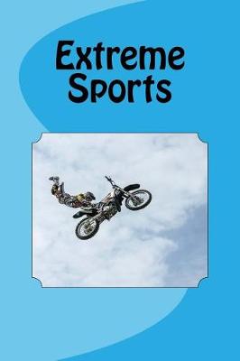 Book cover for Extreme Sports (Journal / Notebook)