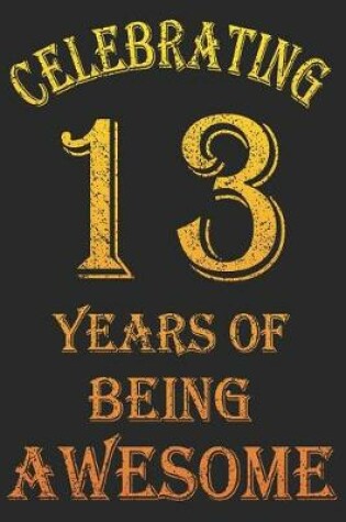 Cover of Celebrating 13 Years