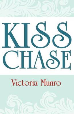 Book cover for Kiss Chase