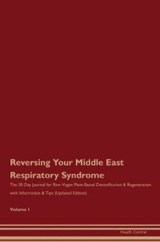 Cover of Reversing Your Middle East Respiratory Syndrome