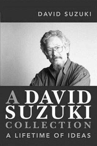 Cover of A David Suzuki Collection