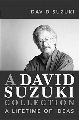 Book cover for A David Suzuki Collection