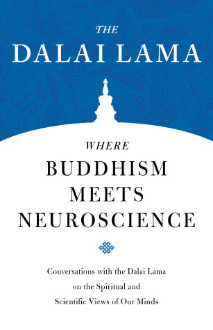 Book cover for Where Buddhism Meets Neuroscience