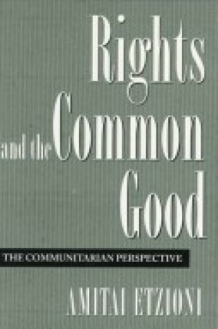 Cover of Rights and the Common Good