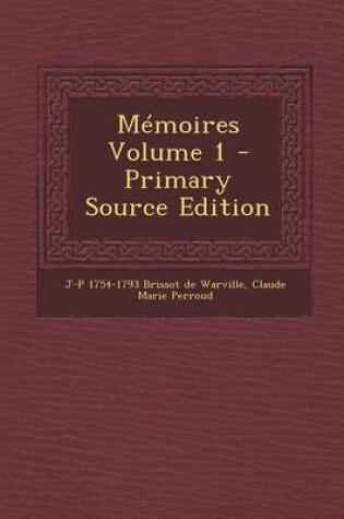 Cover of Memoires Volume 1