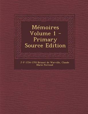 Book cover for Memoires Volume 1