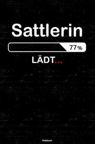 Cover of Sattlerin Ladt... Notizbuch