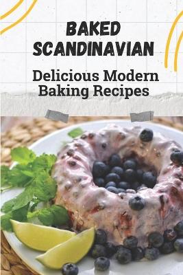 Cover of Baked Scandinavian