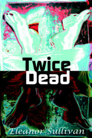 Cover of Twice Dead