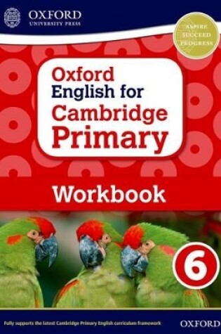 Cover of Oxford English for Cambridge Primary Workbook 6