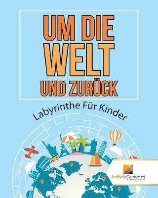 Book cover for Um Die Welt Und Zurück