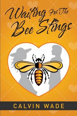 Book cover for Waiting For The Bee Stings