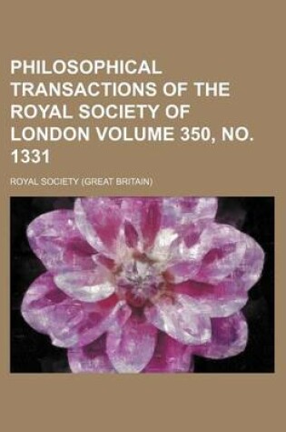 Cover of Philosophical Transactions of the Royal Society of London Volume 350, No. 1331