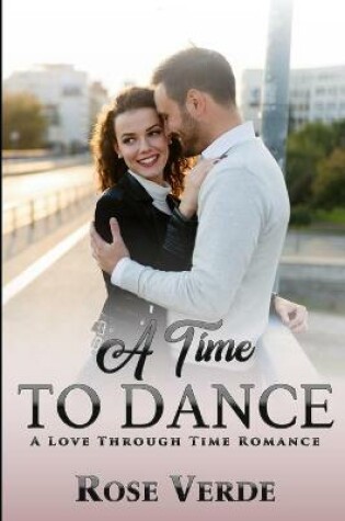 Cover of A Time To Dance (Previously published as Spring Beauty Inn)