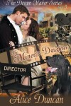 Book cover for The Miner's Daughter