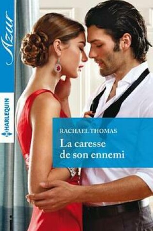 Cover of La Caresse de Son Ennemi