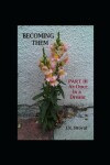 Book cover for Becoming Them - Part III