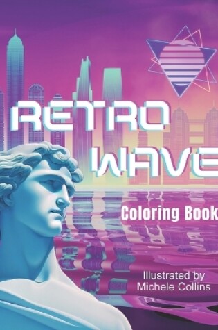 Cover of Retrowave Coloring Book