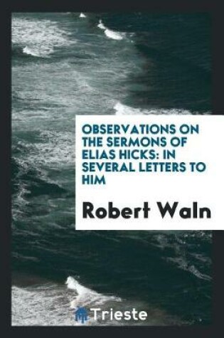 Cover of Observations on the Sermons of Elias Hicks