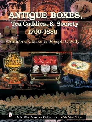 Cover of Antique Boxes: 1760-1880