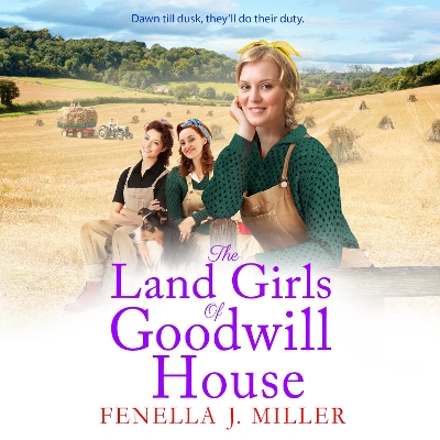 Book cover for The Land Girls of Goodwill House