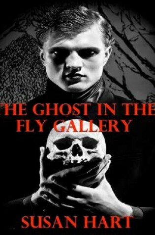 Cover of The Ghost In the Fly Gallery