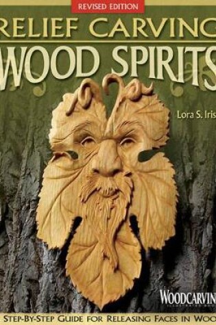 Cover of Relief Carving Wood Spirits, Revised Edition