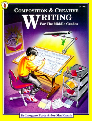 Cover of Composition & Creative Writing for the Middle Grades