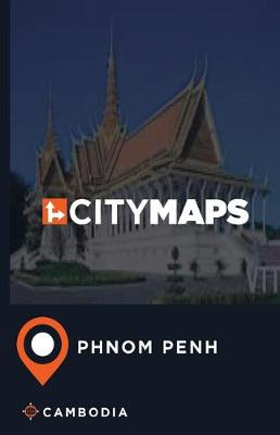 Book cover for City Maps Phnom Penh Cambodia