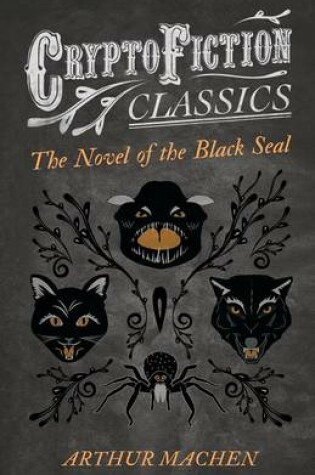 Cover of The Novel of the Black Seal (Cryptofiction Classics)