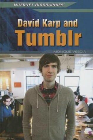 Cover of David Karp and Tumblr