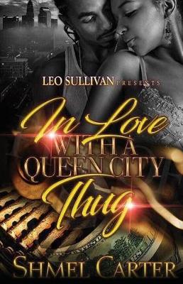 Book cover for In Love with a Queen City Thug