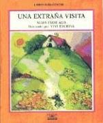 Book cover for Social Studies 2003 Spanish Literature Big Book Grade 1 Unit 6 Una Extrana Visita