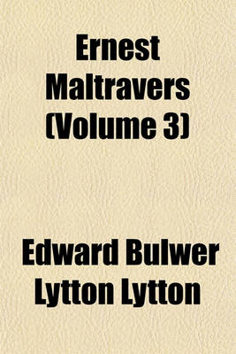 Book cover for Ernest Maltravers (Volume 3)