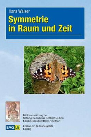 Cover of Symmetrie in Raum und Zeit