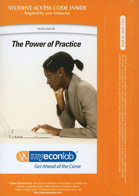 Book cover for MyEconLab: The Power of Practice