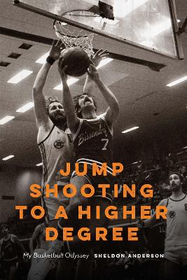 Book cover for Jump Shooting to a Higher Degree