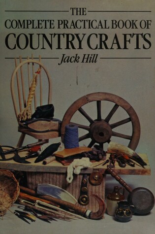 Cover of Complete Practical Book of Country Crafts