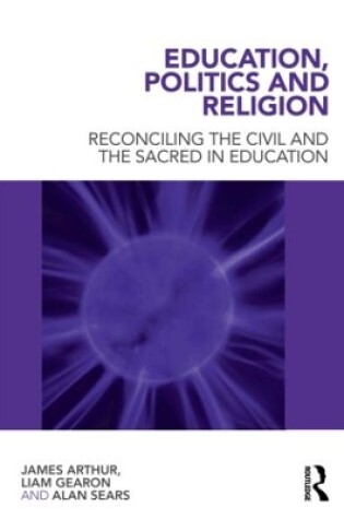 Cover of Education, Politics and Religion