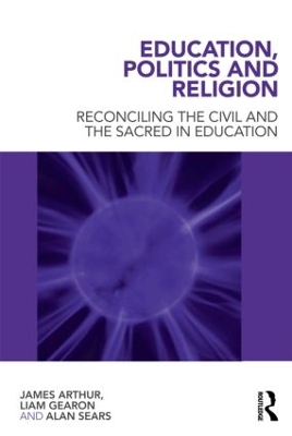 Book cover for Education, Politics and Religion