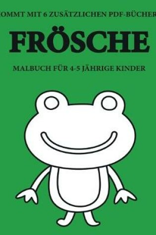 Cover of Malbuch für 4-5 jährige Kinder (Frösche)