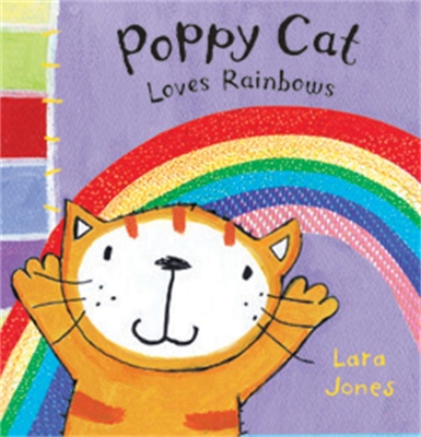 Book cover for Poppy Cat Loves Rainbows