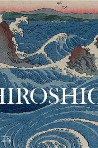 Cover of Hiroshige: Visions of Japan