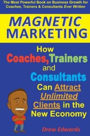 Cover of Magnetic Marketing