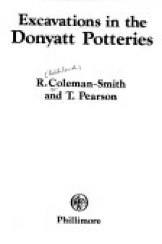 Cover of Excavations in the Donyatt Potteries