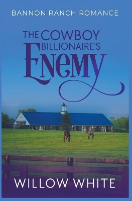 Book cover for The Cowboy Billionaire's Enemy