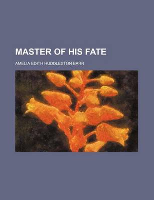 Book cover for Master of His Fate