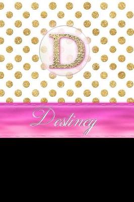 Book cover for Destiney